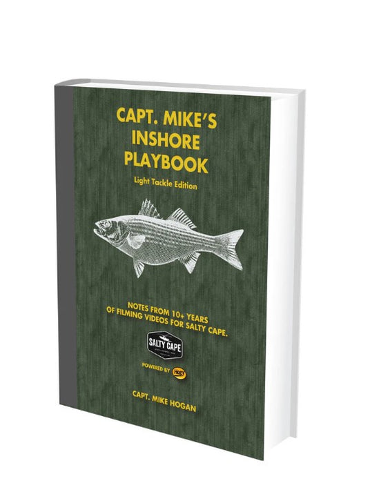 CAPT. MIKE'S INSHORE PLAYBOOK